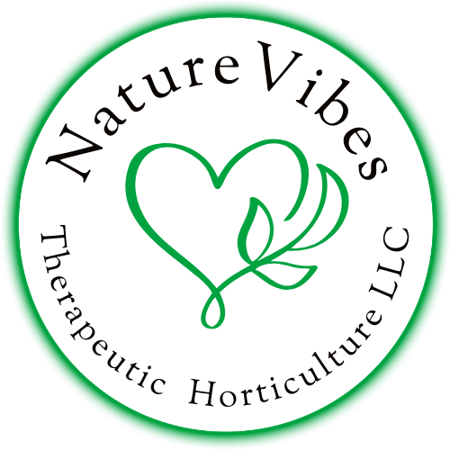 NatureVibes Therapeutic Horticulture LLC